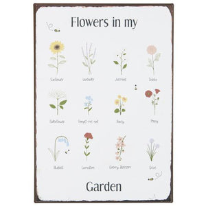 "Flowers in my garden" metalskilt
